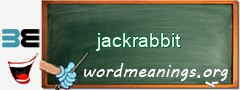 WordMeaning blackboard for jackrabbit